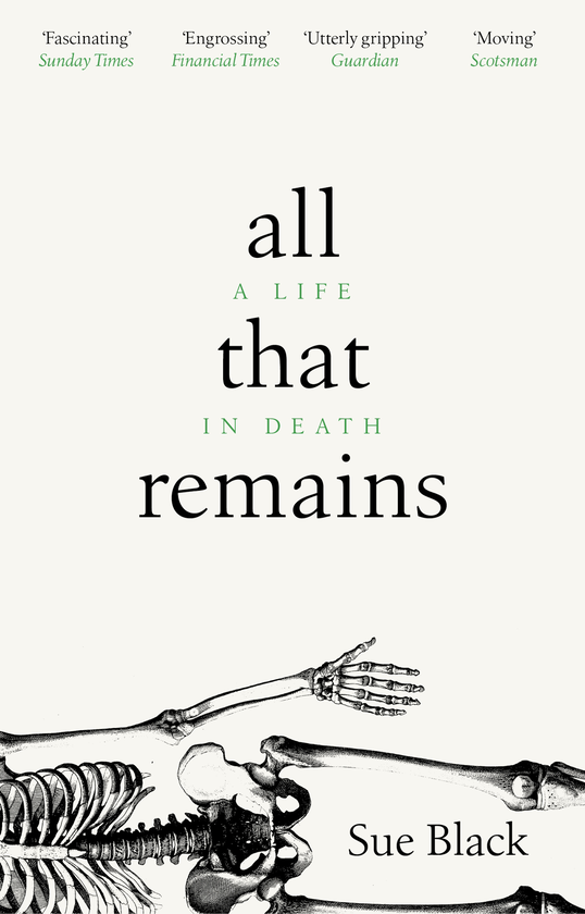 Паперова книга «All That Remains: A Life In Death», автор Сью Блек - фото №1