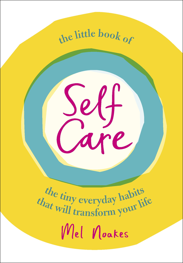 Паперова книга «The Little Book of Self-Care», автор Мел Ноакс - фото №1