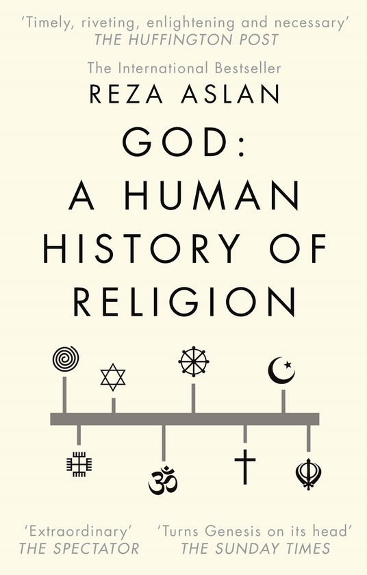 Бумажная книга «God. A Human History», автор Реза Аслан - фото №1