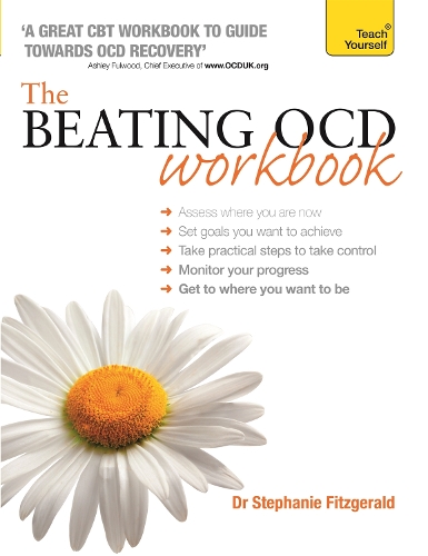 Паперова книга «The Beating OCD Workbook: Teach Yourself», автор Стефані Фіцджеральд - фото №1