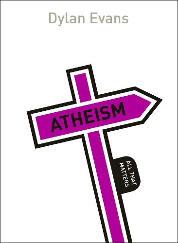 Бумажная книга «Atheism: All That Matters», автор Дилан Эванс - фото №1