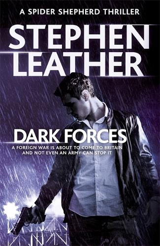 Бумажная книга «Dark Forces: The 13th Spider Shepherd Thriller», автор Стивен Лезер - фото №1