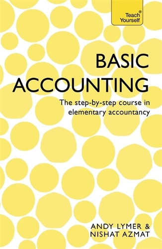 Паперова книга «Basic Accounting: The step-by-step course in elementary accountancy», авторів Ендрю Лаймер, Нішат Азмат - фото №1