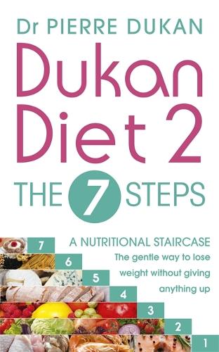 Бумажная книга «Dukan Diet 2 - The 7 Steps», автор Пьер Дюкан - фото №1