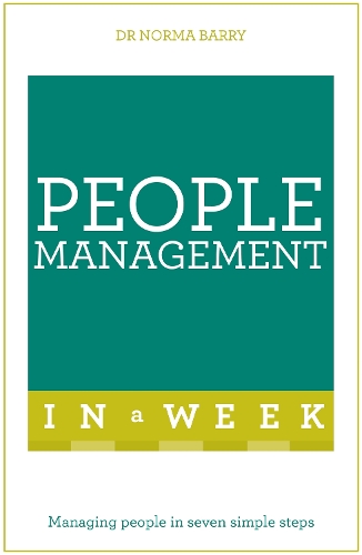 Бумажная книга «People Management In A Week: Managing People In Seven Simple Steps», автор Норма Барри - фото №1