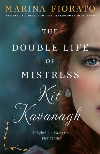 Паперова книга «The Double Life of Mistress Kit Kavanagh», автор Марина Фіорато - фото №1
