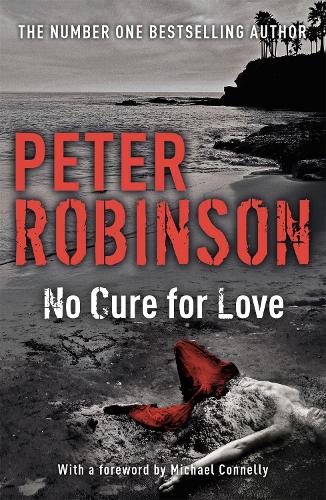 Бумажная книга «No Cure For Love», автор Питер Робинсон - фото №1