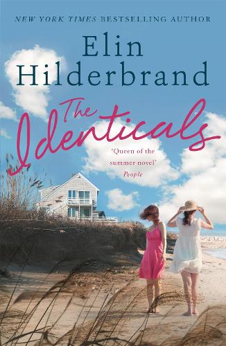 Бумажная книга «The Identicals: The perfect beach read from the 'Queen of the Summer Novel' (People)», автор Элин Хильдербранд - фото №1