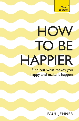 Паперова книга «How To Be Happier», автор Пол Дженнер - фото №1