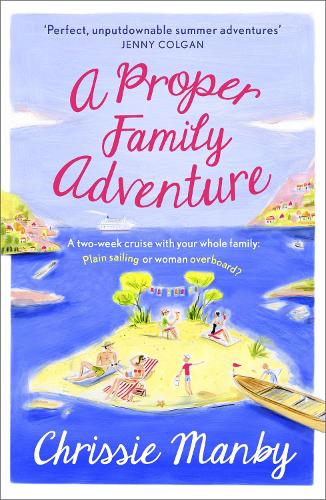 Бумажная книга «A Proper Family Adventure», автор Крисси Мэнби - фото №1