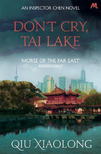 Бумажная книга «Don't Cry, Tai Lake: Inspector Chen 7», автор Цю Сяолун - фото №1