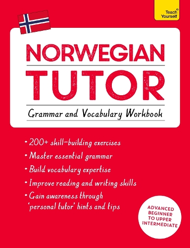 Паперова книга «Norwegian Tutor: Grammar and Vocabulary Workbook (Learn Norwegian with Teach Yourself): Advanced beginner to upper intermediate course», авторів Елеттра Карбоне, Гі Пюзі - фото №1