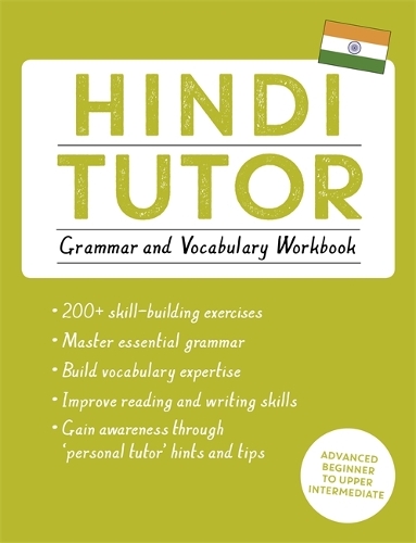 Паперова книга «Hindi Tutor: Grammar and Vocabulary Workbook (Learn Hindi with Teach Yourself): Advanced beginner to upper intermediate course», автор Нареш Шарма - фото №1