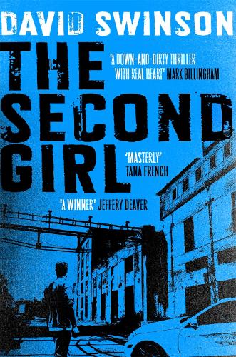 Бумажная книга «The Second Girl: A gripping crime thriller by an ex-cop», автор Дэвид Свинсон - фото №1