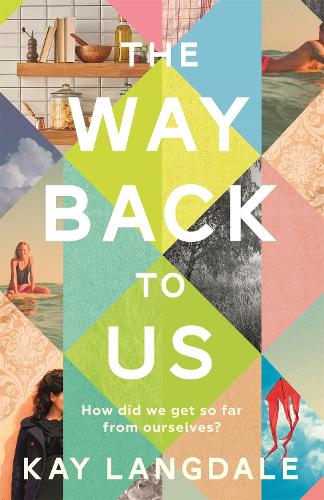 Паперова книга «The Way Back to Us: The book about the power of love and family», автор Кей Ленгдейл - фото №1