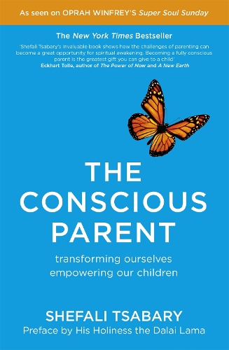 Бумажная книга «The Conscious Parent: Transforming Ourselves, Empowering Our Children», автор Шефали Цабари - фото №1