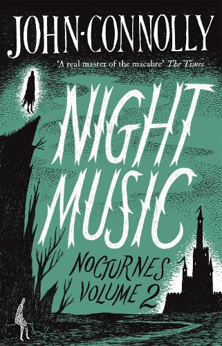 Бумажная книга «Night Music: Nocturnes 2», автор Джон Коннолли - фото №1