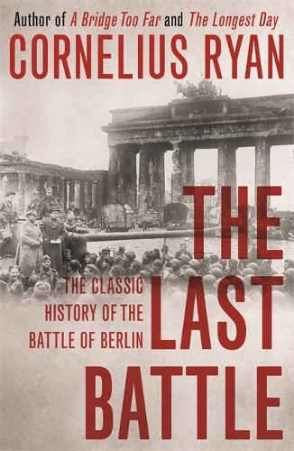 Бумажная книга «The Last Battle», автор Корнелиус Райан - фото №1