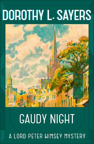 Паперова книга «Gaudy Night: the classic Oxford college mystery», автор Дороті Л. Сеєрс - фото №1