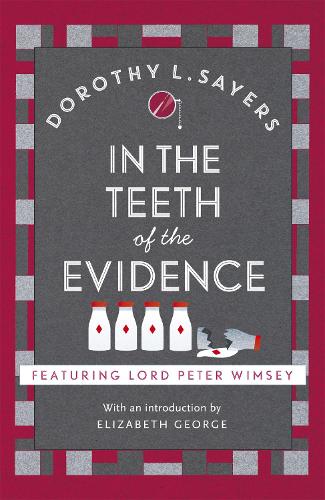 Бумажная книга «In the Teeth of the Evidence: The best murder mystery series you'll read in 2022», автор Дороти Л. Сэйерс - фото №1