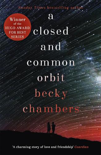 Паперова книга «A Closed and Common Orbit: Wayfarers 2», автор Беккі Чемберс - фото №1