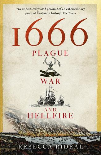 Паперова книга «1666: Plague, War and Hellfire», автор Ребекка Рідеал - фото №1
