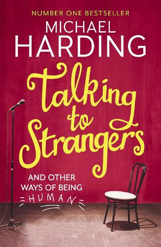 Паперова книга «Talking to Strangers: And other ways of being human», автор Майкл Гардінг - фото №1