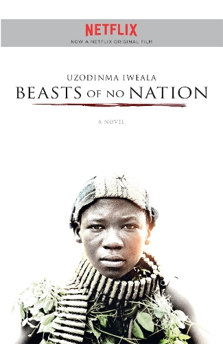 Бумажная книга «Beasts of No Nation», автор Узодинма Ивеала - фото №1