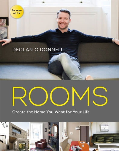 Паперова книга «ROOMS: Create the Home You Want for Your Life», автор Деклан О'Доннелл - фото №1