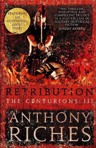 Бумажная книга «Retribution: The Centurions III», автор Энтони Ричес - фото №1