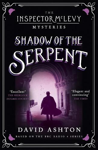 Паперова книга «Shadow of the Serpent: An Inspector McLevy Mystery 1», автор Девід Ештон - фото №1