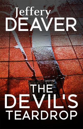 Бумажная книга «The Devil's Teardrop», автор Джеффри Дивер - фото №1