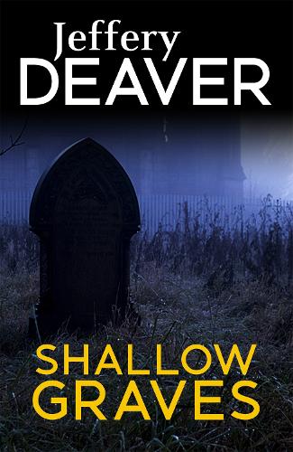 Бумажная книга «Shallow Graves», автор Джеффри Дивер - фото №1