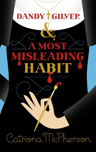 Паперова книга «Dandy Gilver and a Most Misleading Habit», автор Катріона Макферсон - фото №1
