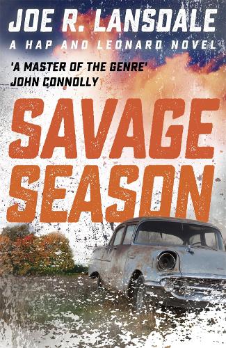 Бумажная книга «Savage Season: Hap and Leonard Book 1», автор Джо Р. Лэнсдейл - фото №1