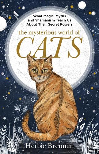 Бумажная книга «The Mysterious World of Cats: The ultimate gift book for people who are bonkers about their cat», автор Герби Бреннан - фото №1