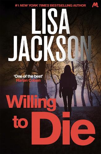 Паперова книга «Willing to Die: An absolutely gripping crime thriller with shocking twists», автор Ліза Джексон - фото №1