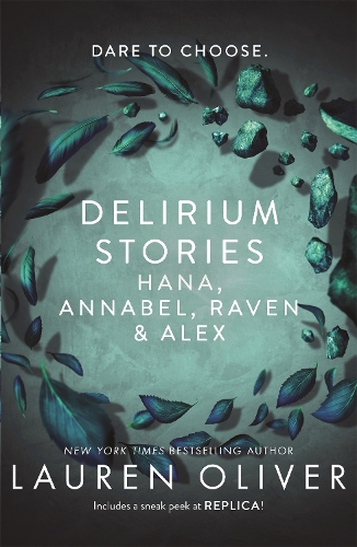 Бумажная книга «Delirium Stories: Hana, Annabel, Raven and Alex», автор Лорен Оливер - фото №1