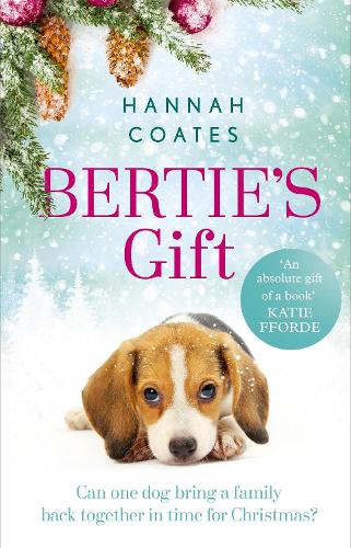 Бумажная книга «Bertie's Gift: the heartwarming story of how the little dog with the biggest heart saves Christmas», автор Ханна Коутс - фото №1