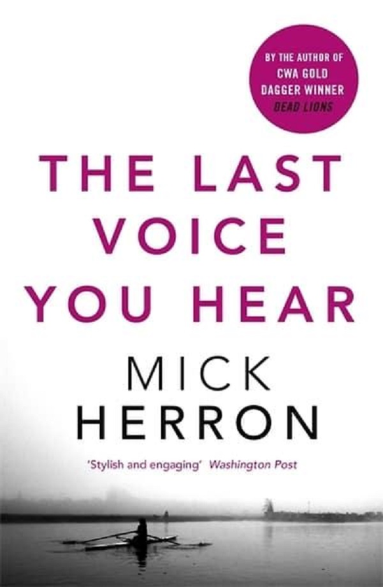 Бумажная книга «The Last Voice You Hear», автор Мик Херрон - фото №1