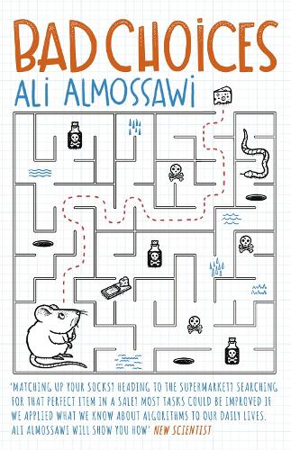 Паперова книга «Bad Choices: How Algorithms Can Help You Think Smarter and Live Happier», автор Алі Альмоссаві - фото №1