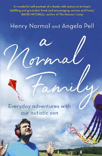 Паперова книга «A Normal Family: Everyday adventures with our autistic son», автор Генрі Нормаль - фото №1