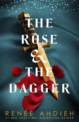 Паперова книга «The Rose and the Dagger: The Wrath and the Dawn Book 2», автор Рене Ахдіє - фото №1