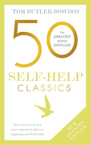 Бумажная книга «50 Self-Help Classics: Your shortcut to the most important ideas on happiness and fulfilment», автор Том Батлер-Боудон - фото №1