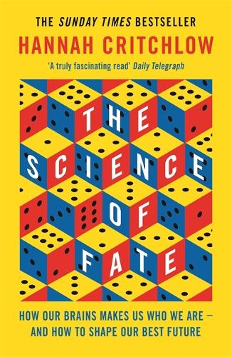 Бумажная книга «The Science of Fate: The New Science of Who We Are - And How to Shape our Best Future», автор Ханна Критчлоу - фото №1