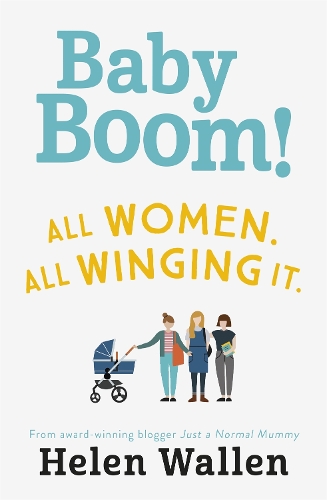 Паперова книга «Baby Boom!: From the award winning blogger Just A Normal Mummy», автор Хелен Воллен - фото №1