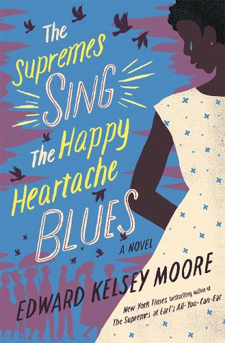 Паперова книга «The Supremes Sing the Happy Heartache Blues», автор Едвард Келсі Мур - фото №1