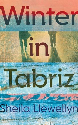 Паперова книга «Winter in Tabriz», автор Шейла Ллевеллін - фото №1