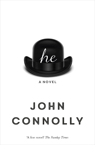 Бумажная книга «he: A Novel», автор Джон Коннолли - фото №1
