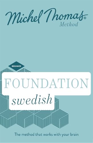 [object Object] «Foundation Swedish (Learn Swedish with the Michel Thomas Method): Beginner Swedish Audio Course», авторов Хокан Розенквист, Мишель Томас, Роджер Ниборг - фото №1